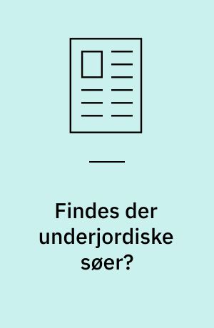 Findes der underjordiske søer?