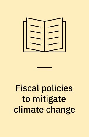 Fiscal policies to mitigate climate change