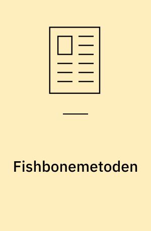 Fishbonemetoden : hvilke ben er der i den?