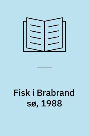 Fisk i Brabrand sø, 1988