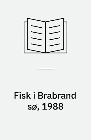 Fisk i Brabrand sø, 1988