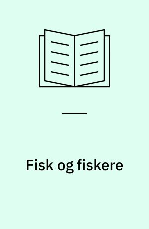 Fisk og fiskere