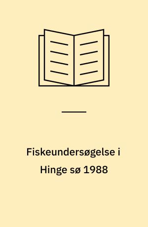 Fiskeundersøgelse i Hinge sø 1988
