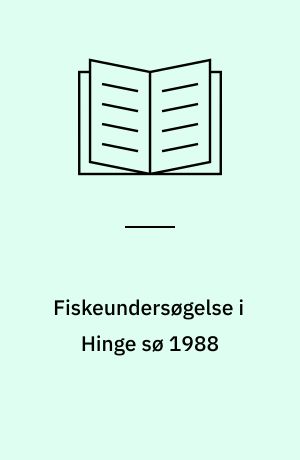 Fiskeundersøgelse i Hinge sø 1988