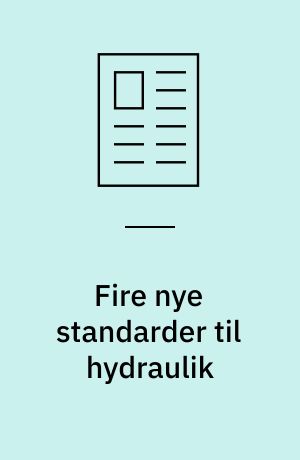 Fire nye standarder til hydraulik