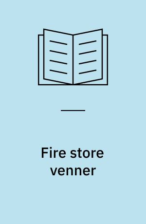 Fire store venner