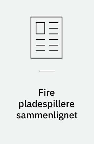 Fire pladespillere sammenlignet