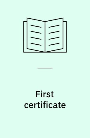 First certificate : practice tests with guidance