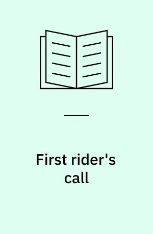 First rider's call