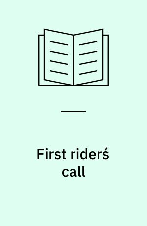 First riderś call