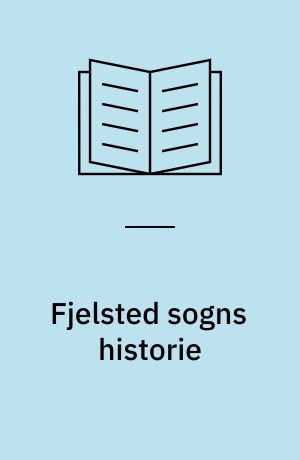 Fjelsted sogns historie