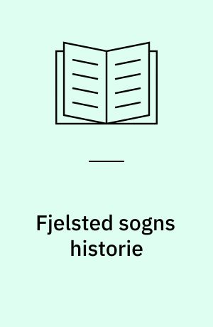Fjelsted sogns historie