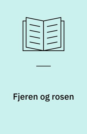 Fjeren og rosen