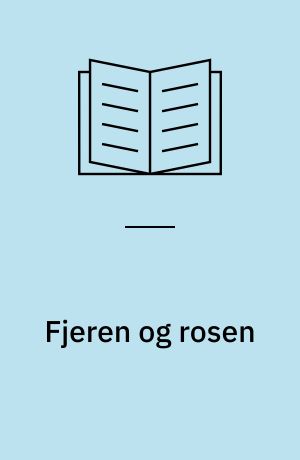 Fjeren og rosen