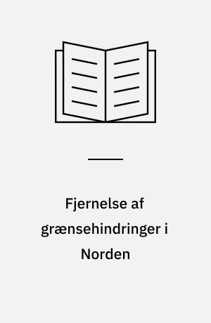 Fjernelse af grænsehindringer i Norden