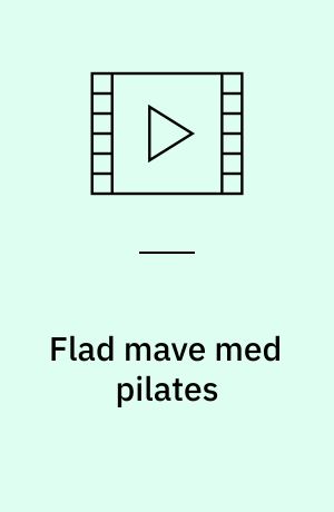 Flad mave med pilates (Stor skrift)
