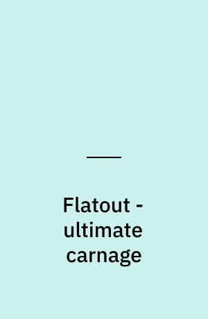 Flatout - ultimate carnage