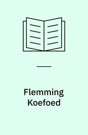 Flemming Koefoed : felter og net nye malerier og skitser
