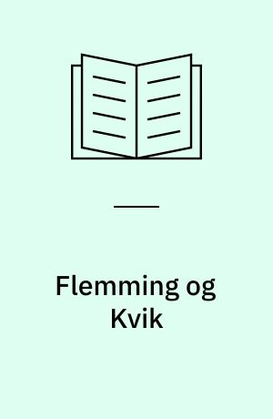 Flemming og Kvik