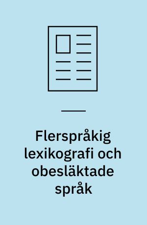 Flerspråkig lexikografi och obesläktade språk : erfarenheter från finska Islex