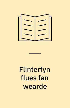 Flinterfyn flues fan wearde