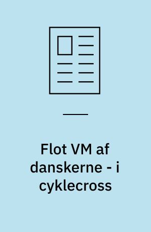 Flot VM af danskerne - i cyklecross