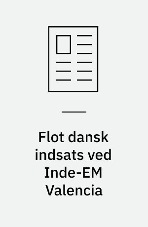Flot dansk indsats ved Inde-EM Valencia
