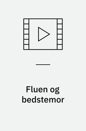 Fluen og bedstemor