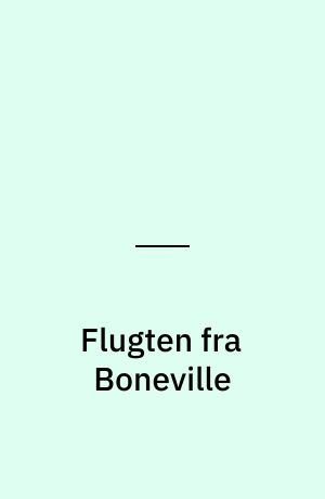 Flugten fra Boneville