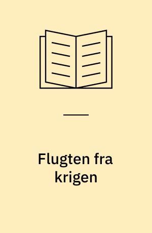 Flugten fra krigen