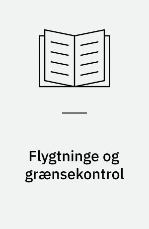 Flygtninge og grænsekontrol