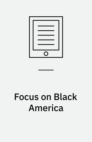 Focus on Black America : student's book/web