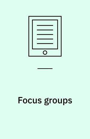 Focus groups : theory and practice