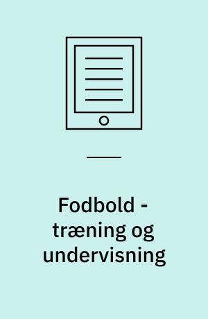 Fodbold - træning og undervisning