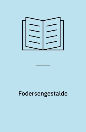 Fodersengestalde : udformning af fodersengebåse