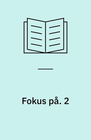 Fokus på : løsningshæfte. 2