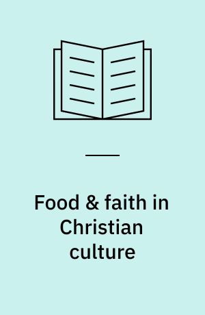 Food & faith in Christian culture