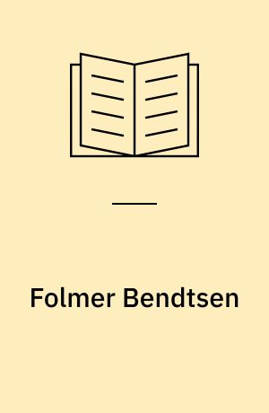 Folmer Bendtsen : en maler i Nordvest