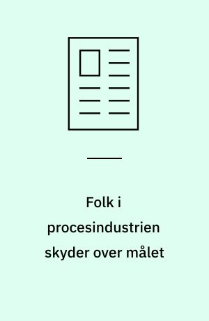 Folk i procesindustrien skyder over målet : analoge instrumenter er hurtigst at aflæse, når operatøren har brug for at vide, om processen kører som den plejer