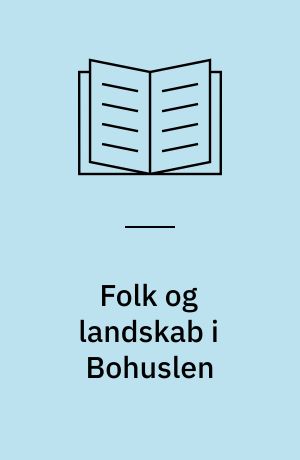 Folk og landskab i Bohuslen