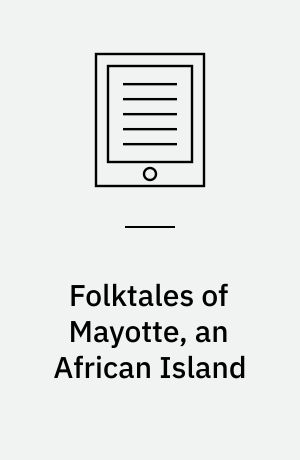 Folktales of Mayotte, an African Island