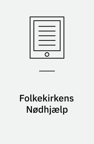 Folkekirkens Nødhjælp : en undersøgelse af stabiliteten blandt de frivillige indsamlere