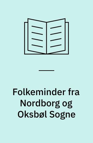 Folkeminder fra Nordborg og Oksbøl Sogne