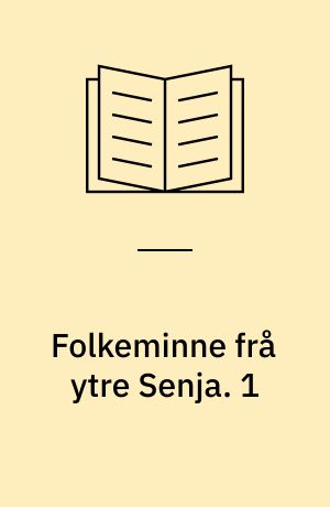 Folkeminne frå ytre Senja. 1