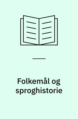 Folkemål og sproghistorie