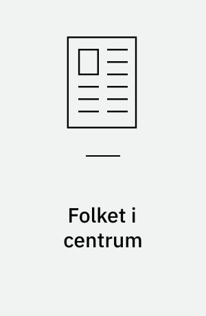 Folket i centrum