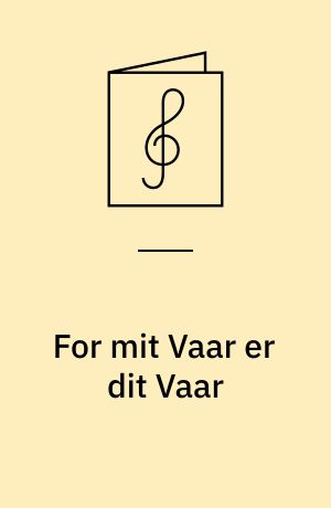 For mit Vaar er dit Vaar : "Vores egne Lilleputter"