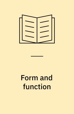Form and function : studies in Old and Middle English syntax