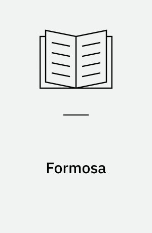 Formosa : den omstridda ön
