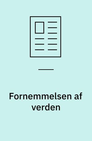 Fornemmelsen af verden : mentalisering og relationer